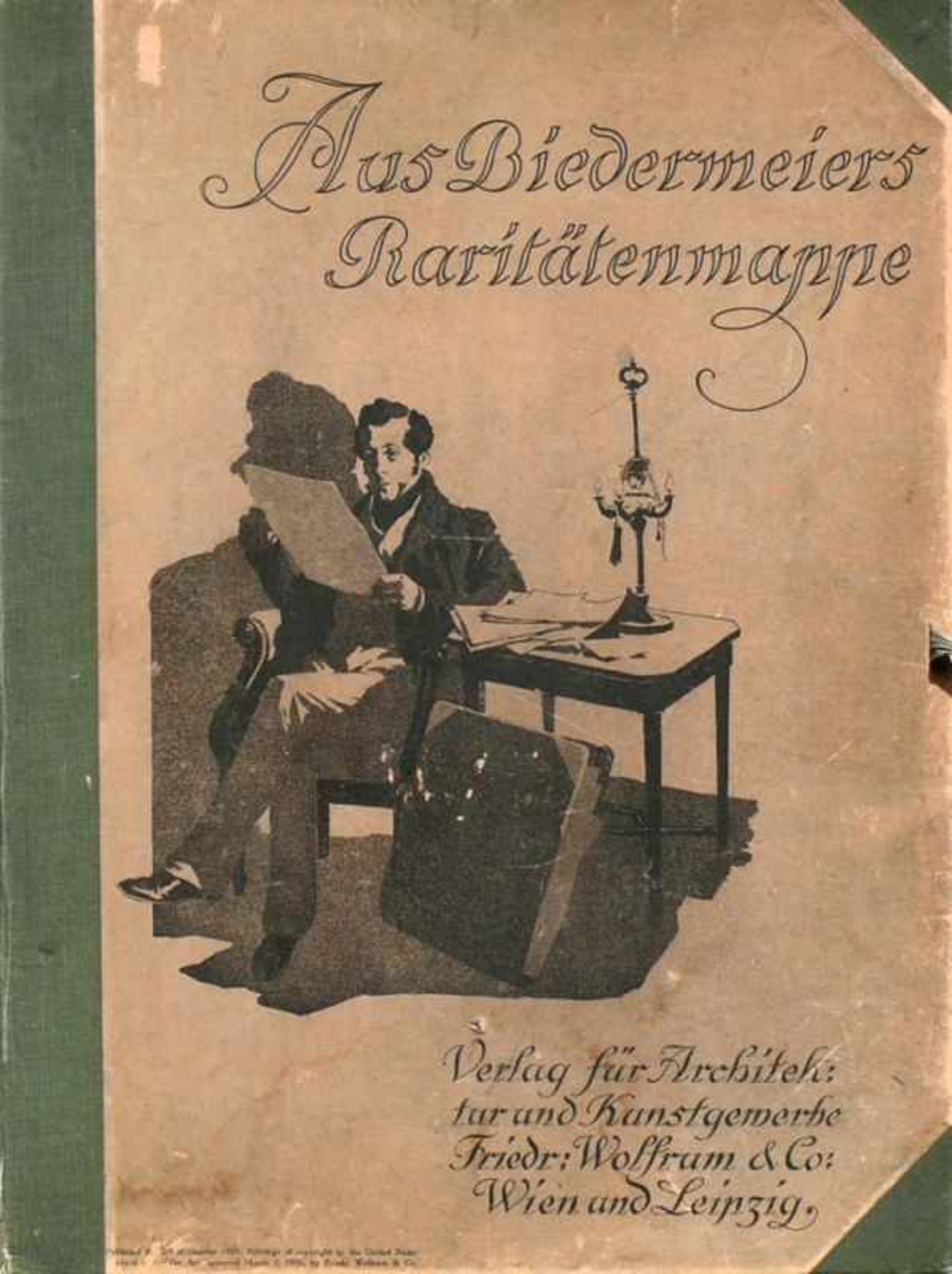 Aus Biedermeiers RaritätenmappeVerlag für Architektur und Kunstgewerbe Friedr. Wolfrum & Co.; Wien