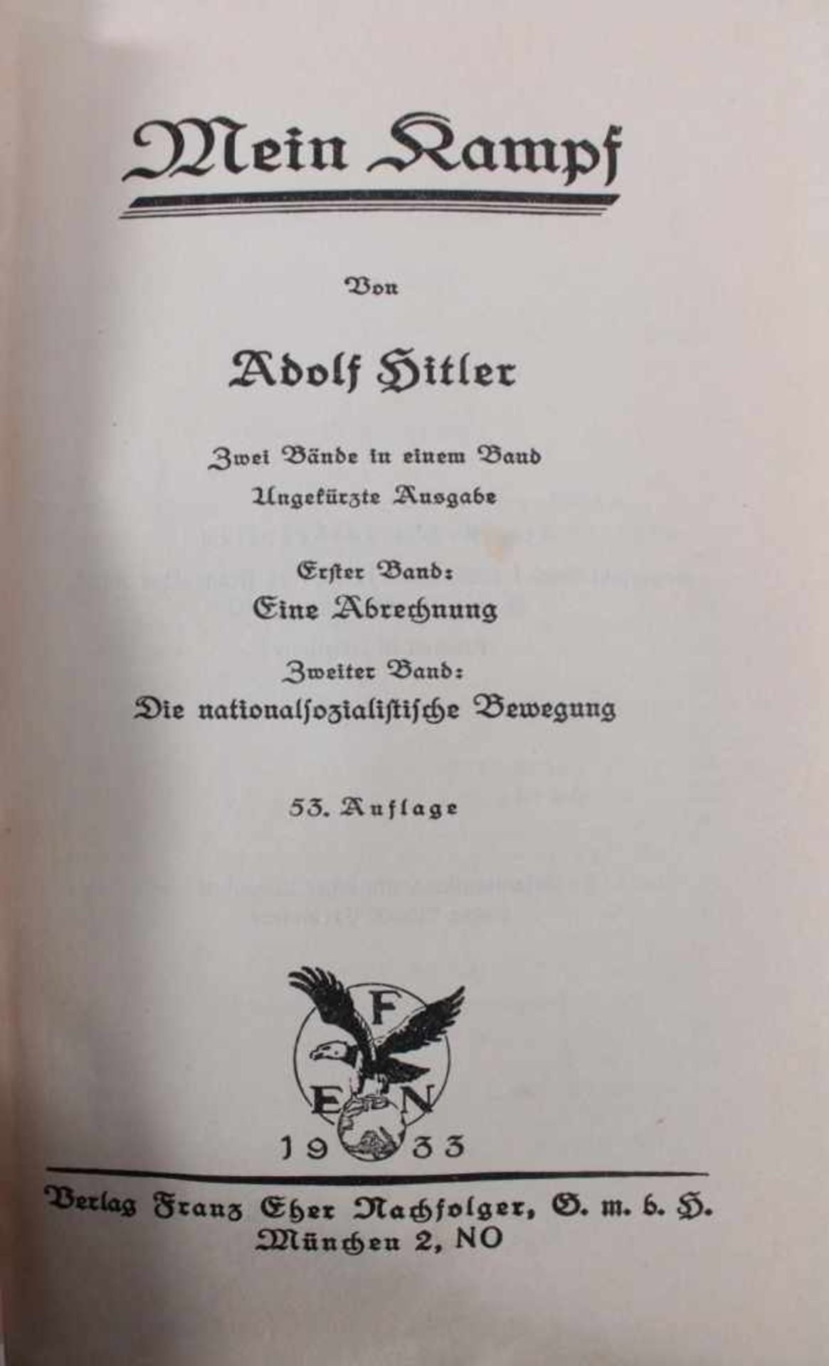 Adolf Hitler Mein KampfVolksausgabe, Eher Verlag 1933, 53. Auflage, blauer Leineneinband mit - Bild 2 aus 2