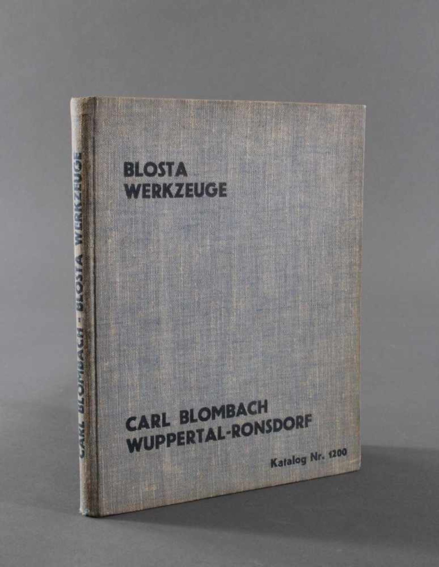 Blosta Werkzeug Katalog von 1920Carl Brombach, Ronsdorf Remscheid, Werkzeuge aller Art. Haupt-