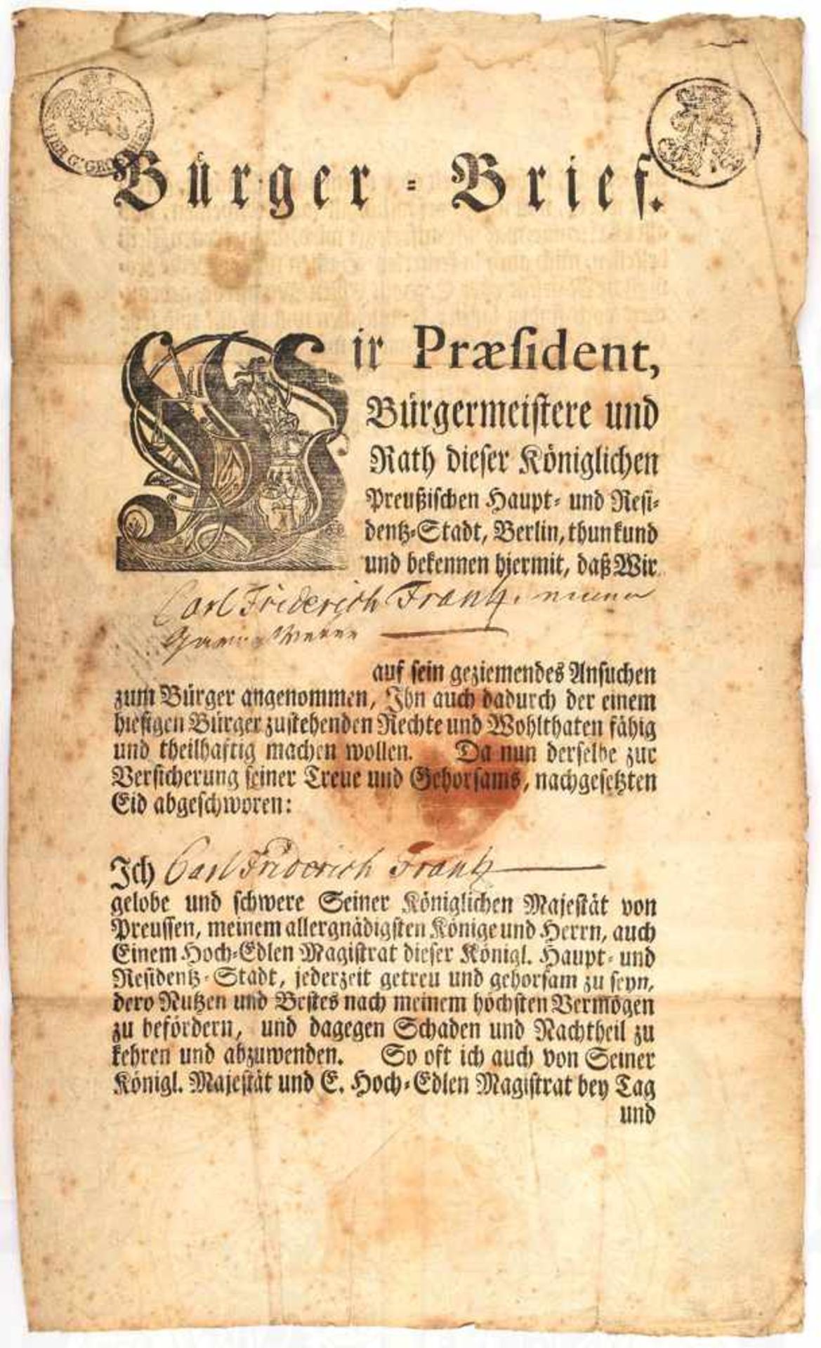 BÜRGER-BRIEF BERLIN 1778, für Carl Friedrich Frantz, m. Tinten OU Johann Albrecht „Philippi“ (1721-