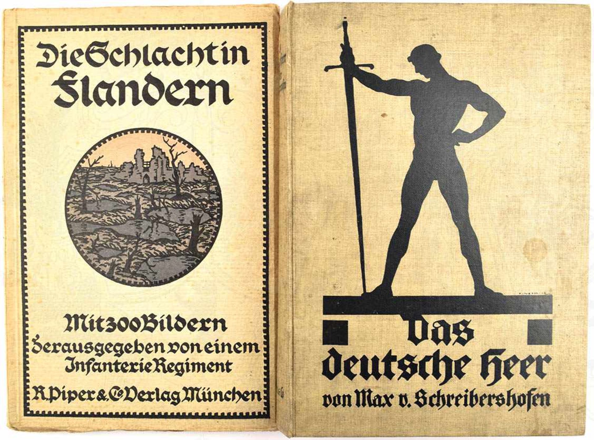 2 TITEL, Die Schlacht in Flandern; Das deutsche Heer; Berlin/München; 1913/1918, ges. 450 S., m.