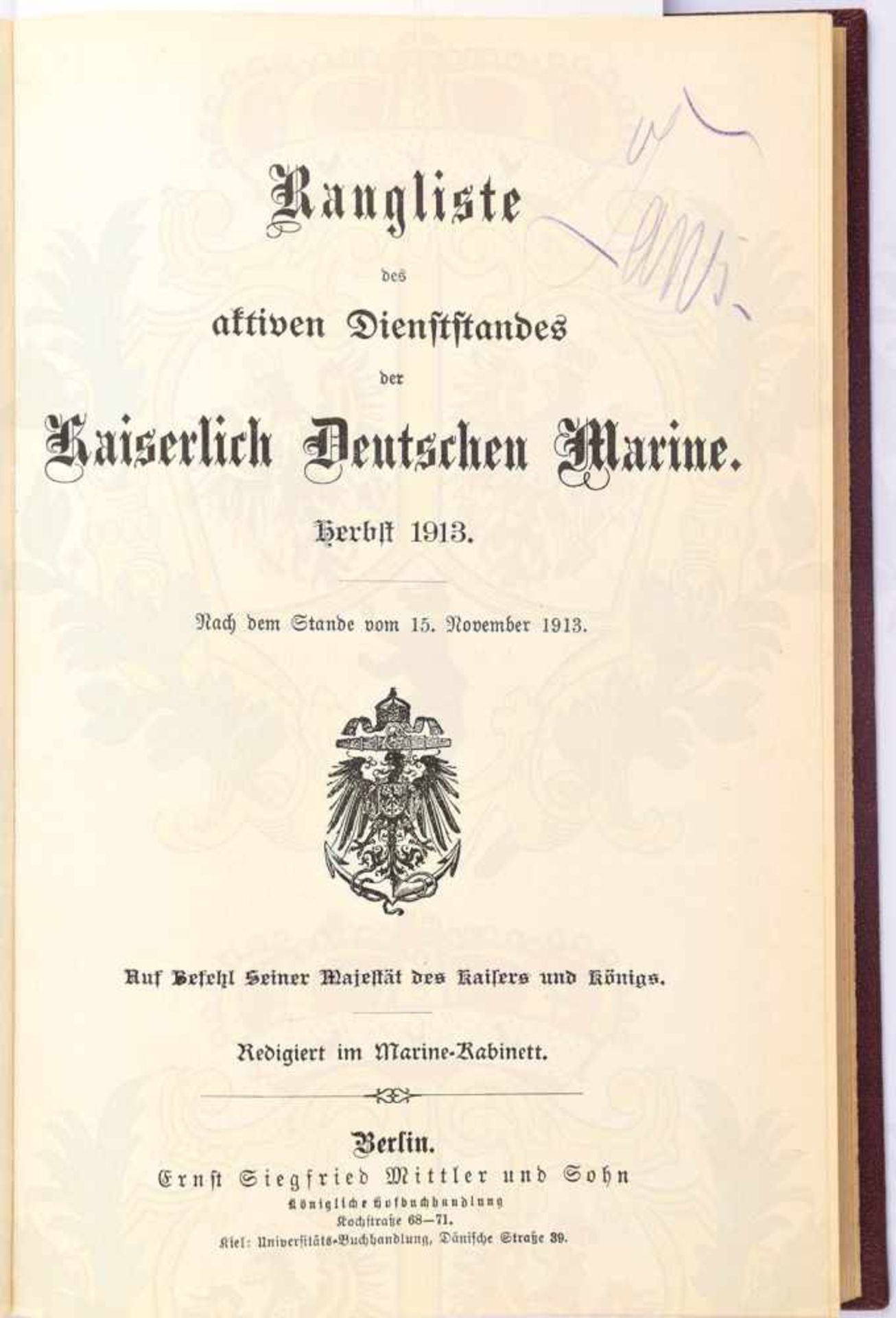 RANGLISTE DER KAISERLICH DEUTSCHEN MARINE HERBST 1913, Berlin, 282 S., goldgepr. Ln.