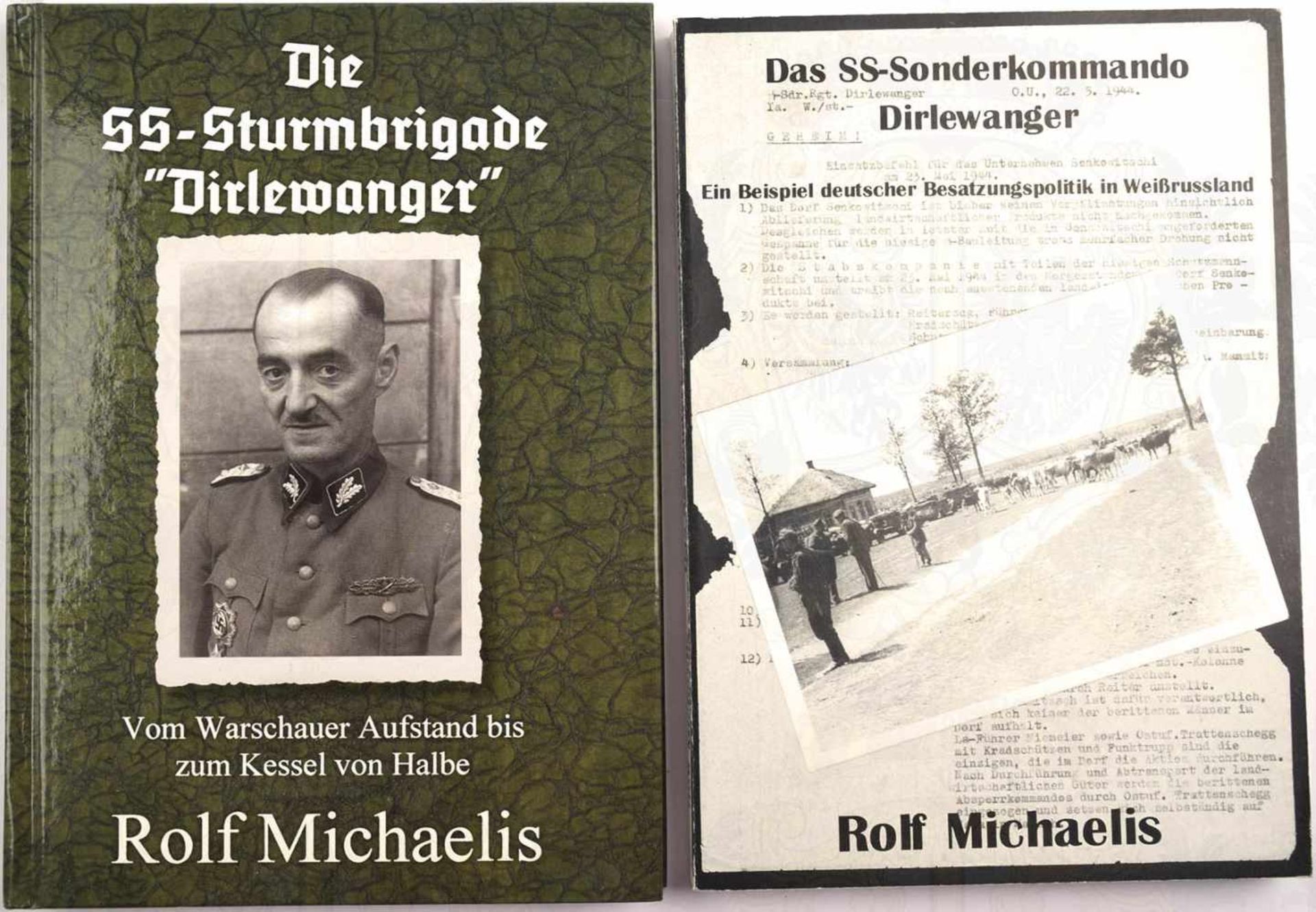 2 TITEL „SS-STURMBRIGADE DIRLEWANGER“: „Ein Beispiel deutscher Besatzungspolitik in Weißrussland“,