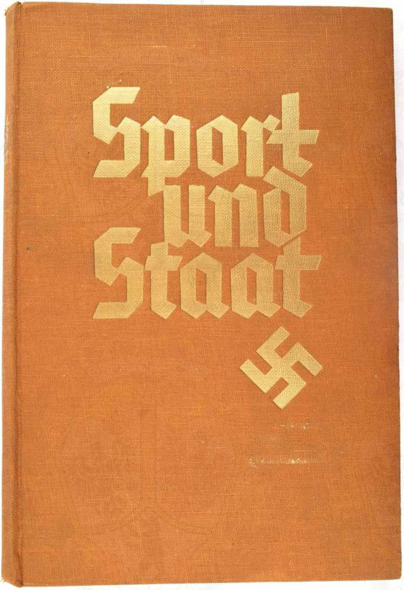 SPORT UND STAAT, 1. Band, Hilfsfond f. den Dt. Sport, 1934, 24 Bilder (von 250), 156 S., Panorama