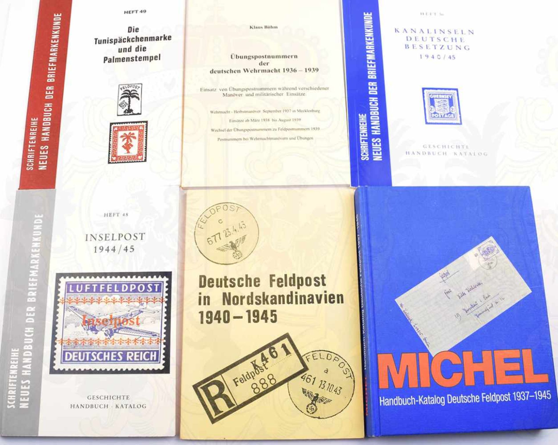 6 TITEL DEUTSCHE FELDPOST 2. WELTKRIEG: Michel-Katalog Deutsche Feldpost 1937-1945; Deutsche FP in