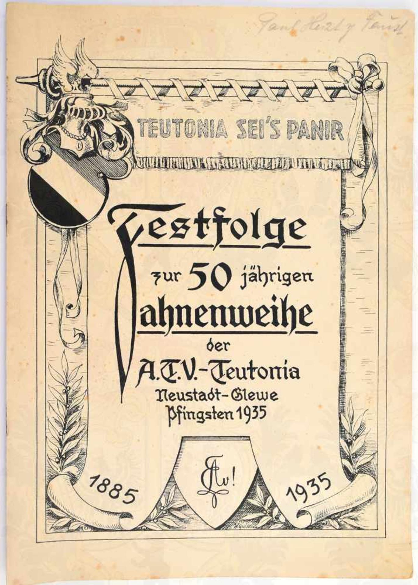 FESTSCHRIFT A.T.V.-TEUTONIA, Neustadt-Clewe, 50jährige Fahnenweihe, 1885-1935, Festordnung,