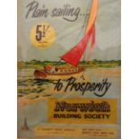 NORWICH BUILDING SOCIETY 'PLAIN SAILING TO PROSPERITY' ADVERTISING POSTER KINGS LYNN (53 X 80)CM