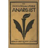individualistische Anarchist, Der: Halbmonatsschrift. Herausgegeben von Benedict LachmannDer