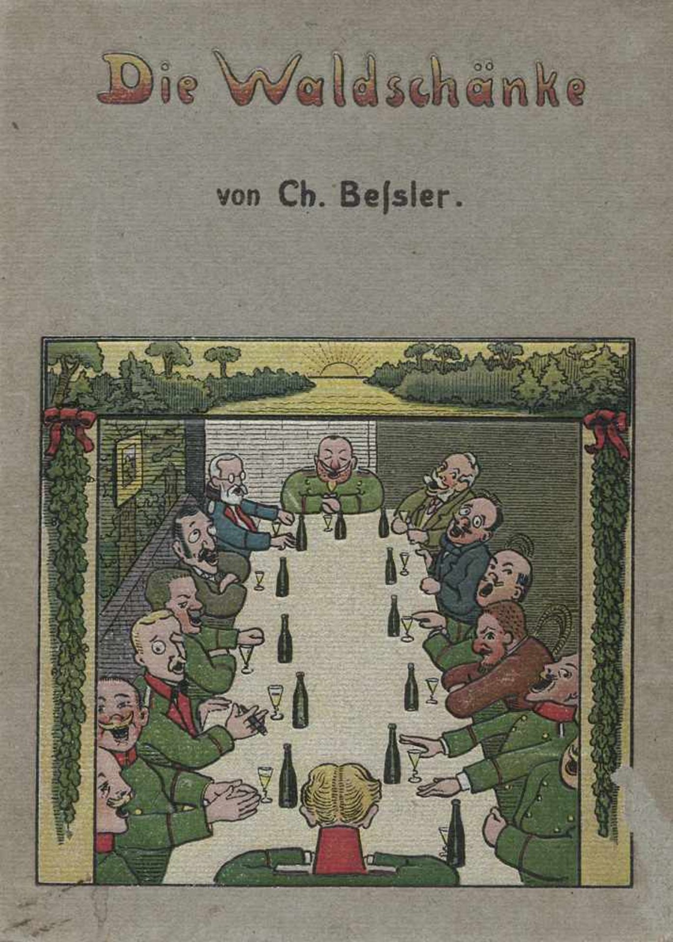 Bessler, Charles: Die WaldschänkeBessler, Ch(arles). Die Waldschänke. Titel und 20 einseitig