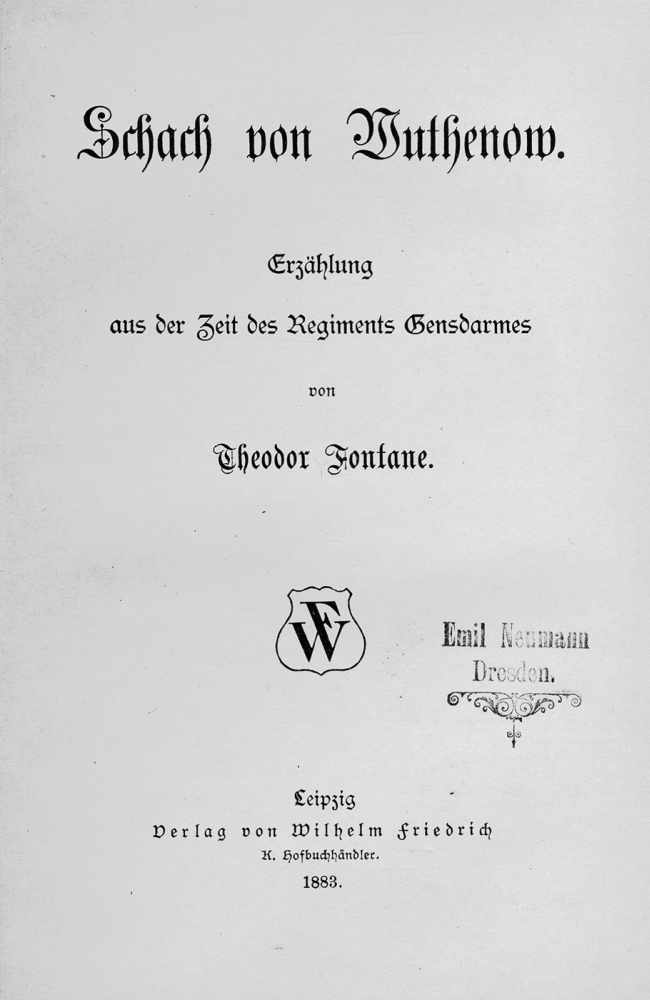 Fontane, Theodor: Schach von WuthenowFontane, Theodor. Schach von Wuthenow. Erzählung aus der Zeit