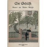 Walser, Robert: Der GehülfeWalser, Robert. Der Gehülfe. Roman. 2 Bl., 392 S. 19 x 13,5 cm. Farbig