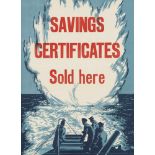 Savings certificates sold here: National Savings Committee LondonSavings certificates sold here.