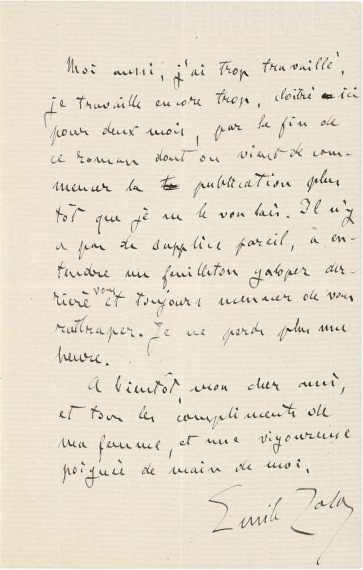 Zola, Émile: Brief 1886- Eigh. Brief m. U. "Emile Zola". 2 S. Doppelblatt. Gr. 8vo. Médan 1.I.1886.