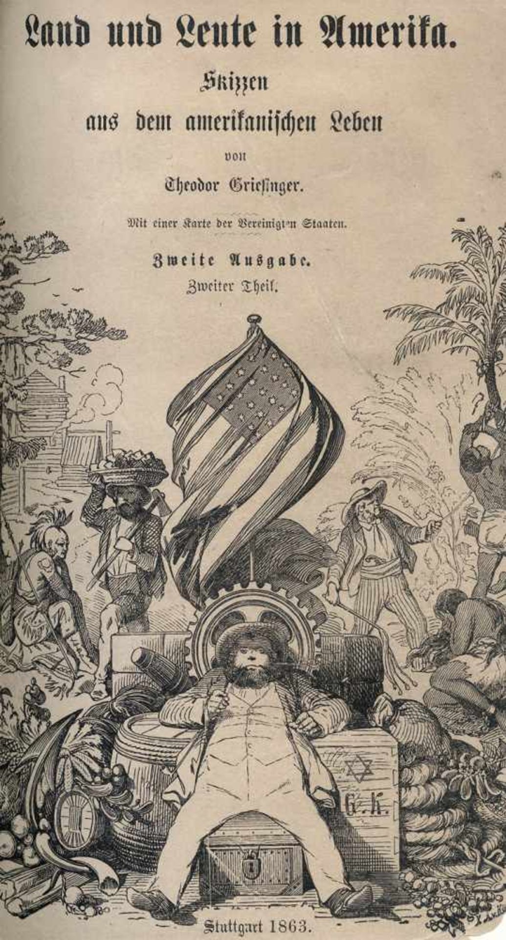 Griesinger, Theodor: Land und Leute in Amerika + Lebende Bilder aus AmerikaGriesinger, Theodor. Land