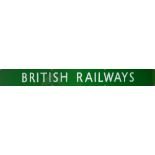 A British Railways green enamel sign:, 14.