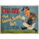 A reproduction British quad film poster for Will hay in 'The Goose Steps Out':, 76cm x 101cm.