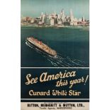 A 'See America this year, Cunard White Star' cruise service poster:, no.