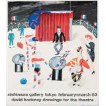 Three art exhibition posters,: comprising David Hockney Drawings for the Theatre,