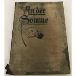 An Der Somme - a book in photographs with German text. Ferdinand Dümmler publishing label, 1918.