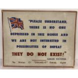 A WWII era propaganda/support cardboard sign. Hand dated 1941.