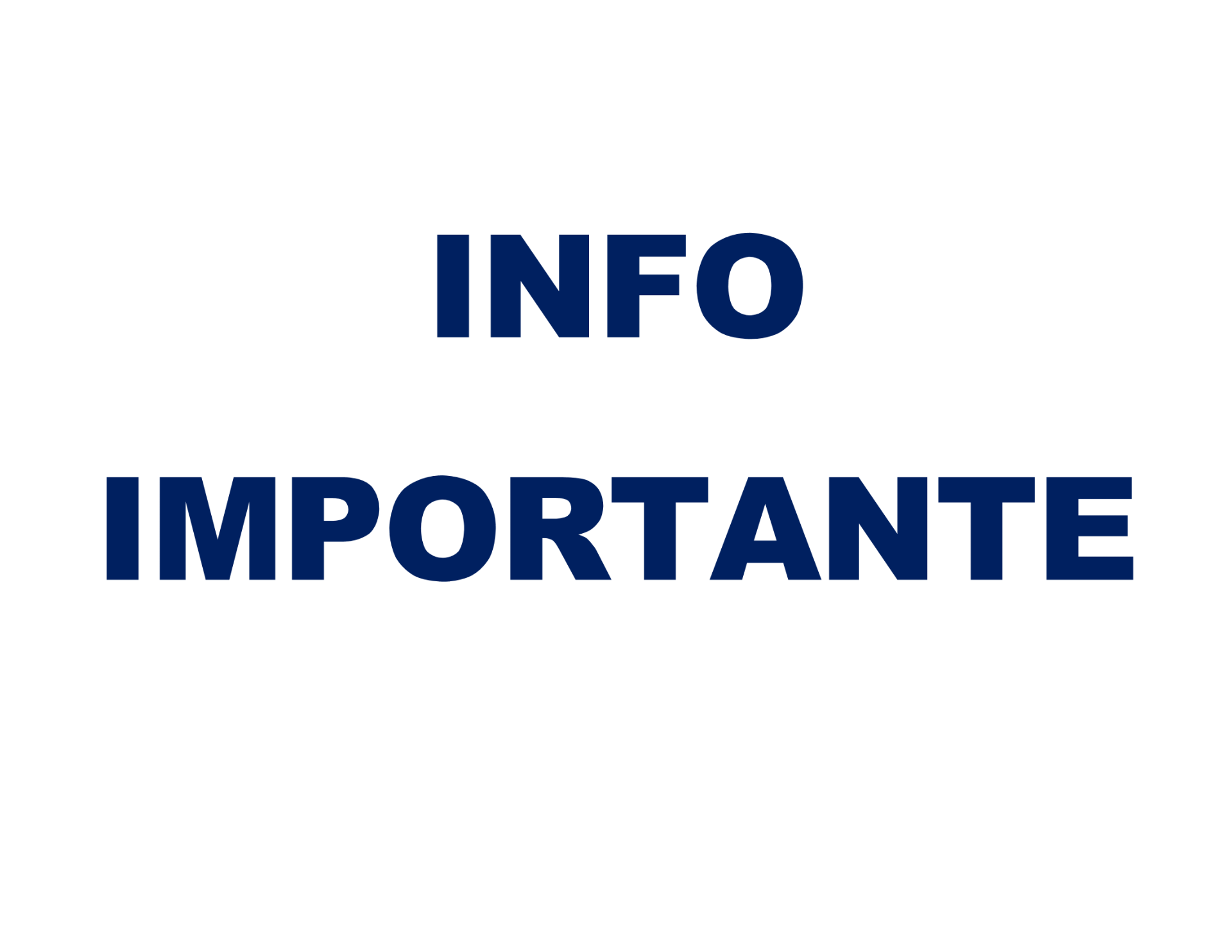 INFORMATION IMPORTANTE CI-BAS: / IMPORTANT INFO BELOW: