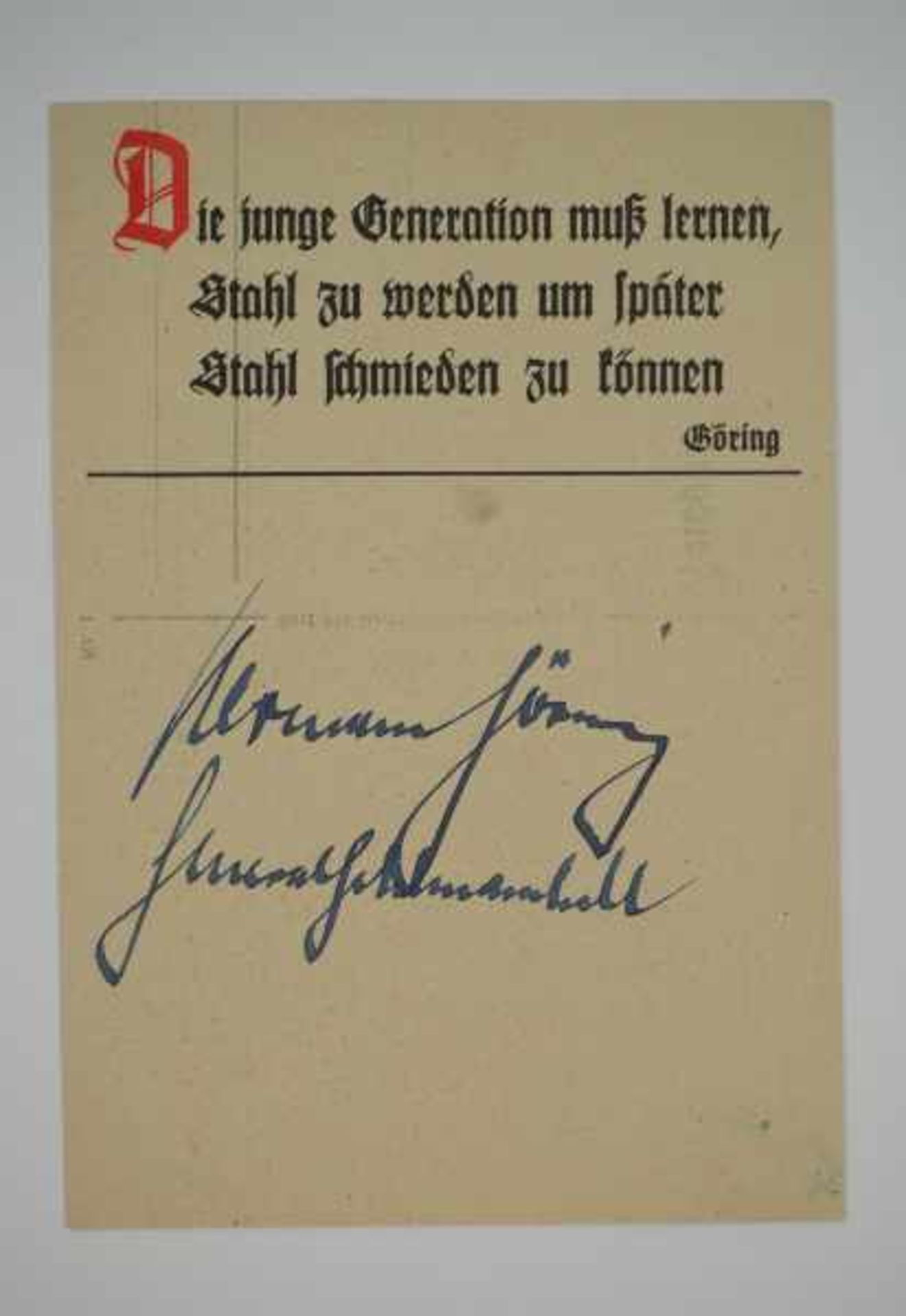 3.3.) AutographenGöring, Hermann.(1893-1946). Reichsmarschall und Oberbefehlshaber der deutschen