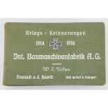 3.2.) Fotos / PostkartenKriegs-Erinnerungen 1914/1916 der Int. Baumaschinenfabrik A.G. Neustadt a.d.