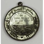 2.2.) WeltÄgpyten: Medaille auf die Eröffnung des Suez Kanals 1869.Weißmetall, mit arabischer und