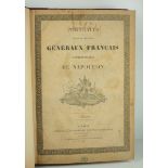 Portraits des plus célèbres Généraux Francais contemporains de Napoléon.Paris, 1826. Folio-Format,