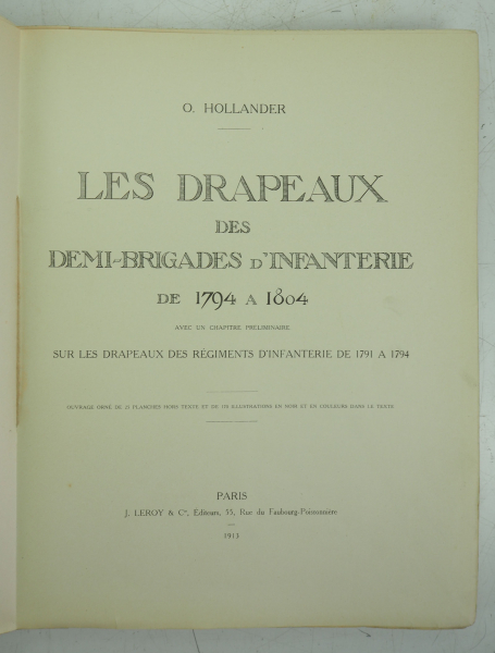 O. Hollander: Les Drapeaux des Demi-Brigades d´Infanterie de 1794 a 1804 avec un chapitre - Image 2 of 4