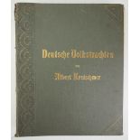 A. Kretschmer: Deutsche Volkstrachten.Original-Zeichnungen mit erklärendem Text.1888, Bachs,