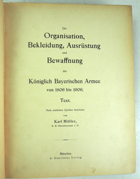 C. Müller und L. Braun, die Organisation, Bekleidung, Ausrüstung und Bewaffnung der königlich - Image 2 of 5