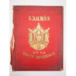 L´Armee et la garde Imperiale.Folio-Format, 55 S., Farbtafeln, Buchrücken kaputt, Ledereinband,