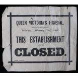 Shop poster, "Queen Victoria's funeral Saturday, February 2nd 1901, this establishment will be