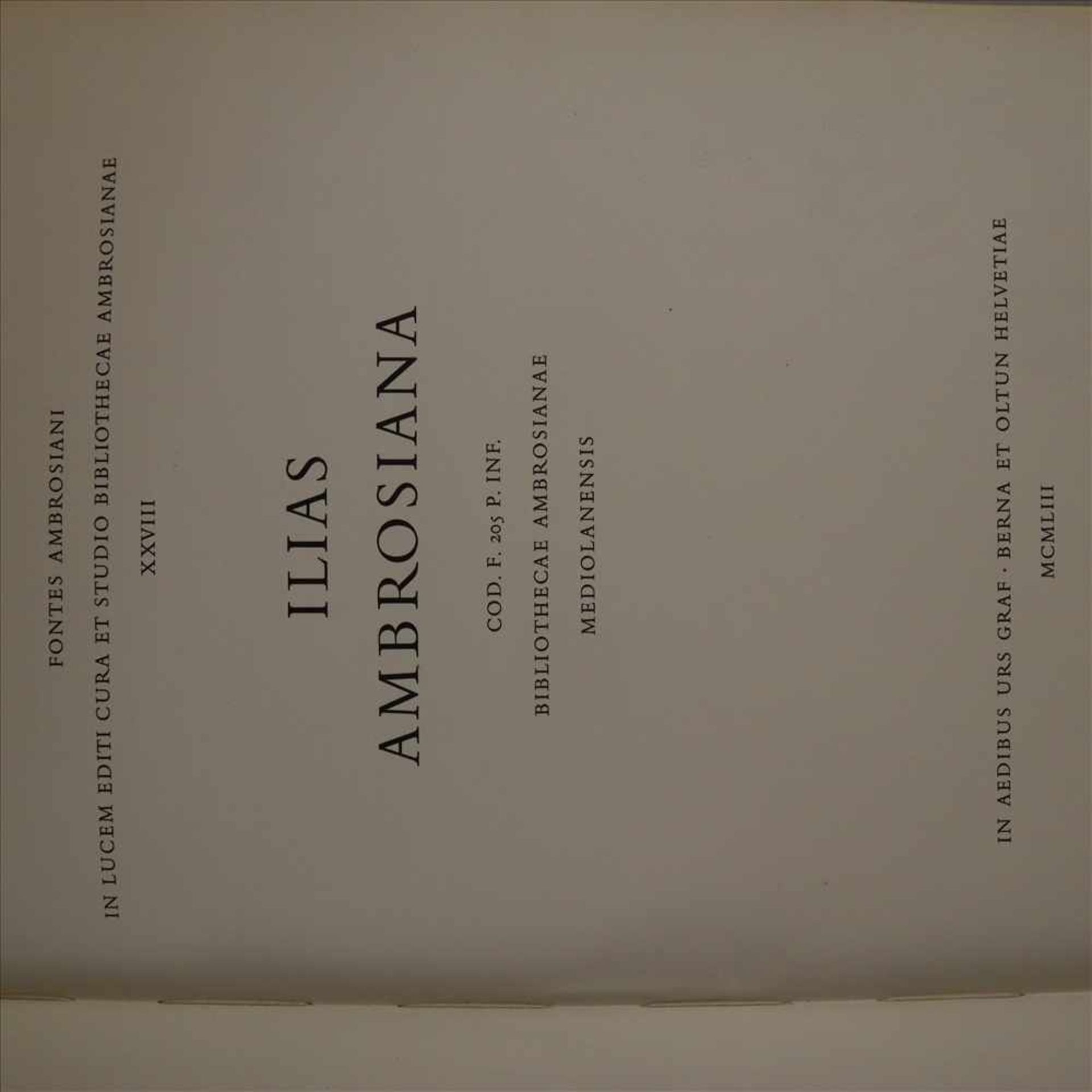 Homer - Ilias Ambrosina. Cod. F. 205 P. inf. Bibliothecae Ambrosianae Mediolanensis, Bern und - Bild 2 aus 7