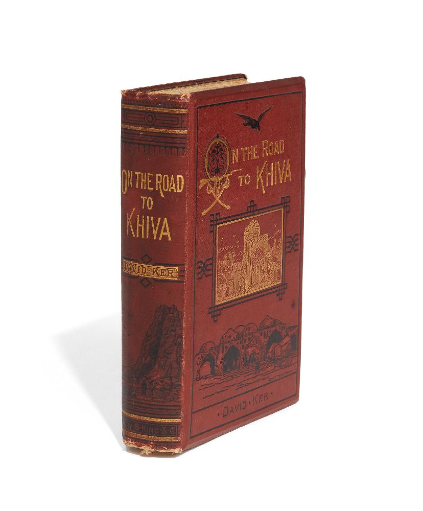 Ɵ David Ker, On the Road to Khiva, first edition [London, Henry S. King & co., 1874] - Image 2 of 2