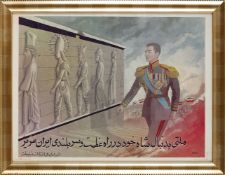 Pro-Shah Propaganda Poster, issued by the Government offices