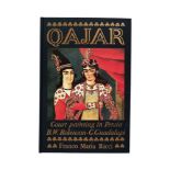 Ɵ Qajar, Court Painting in Persia, by B. W. Robinson and Robert Ker Porter [Italy, 1990]