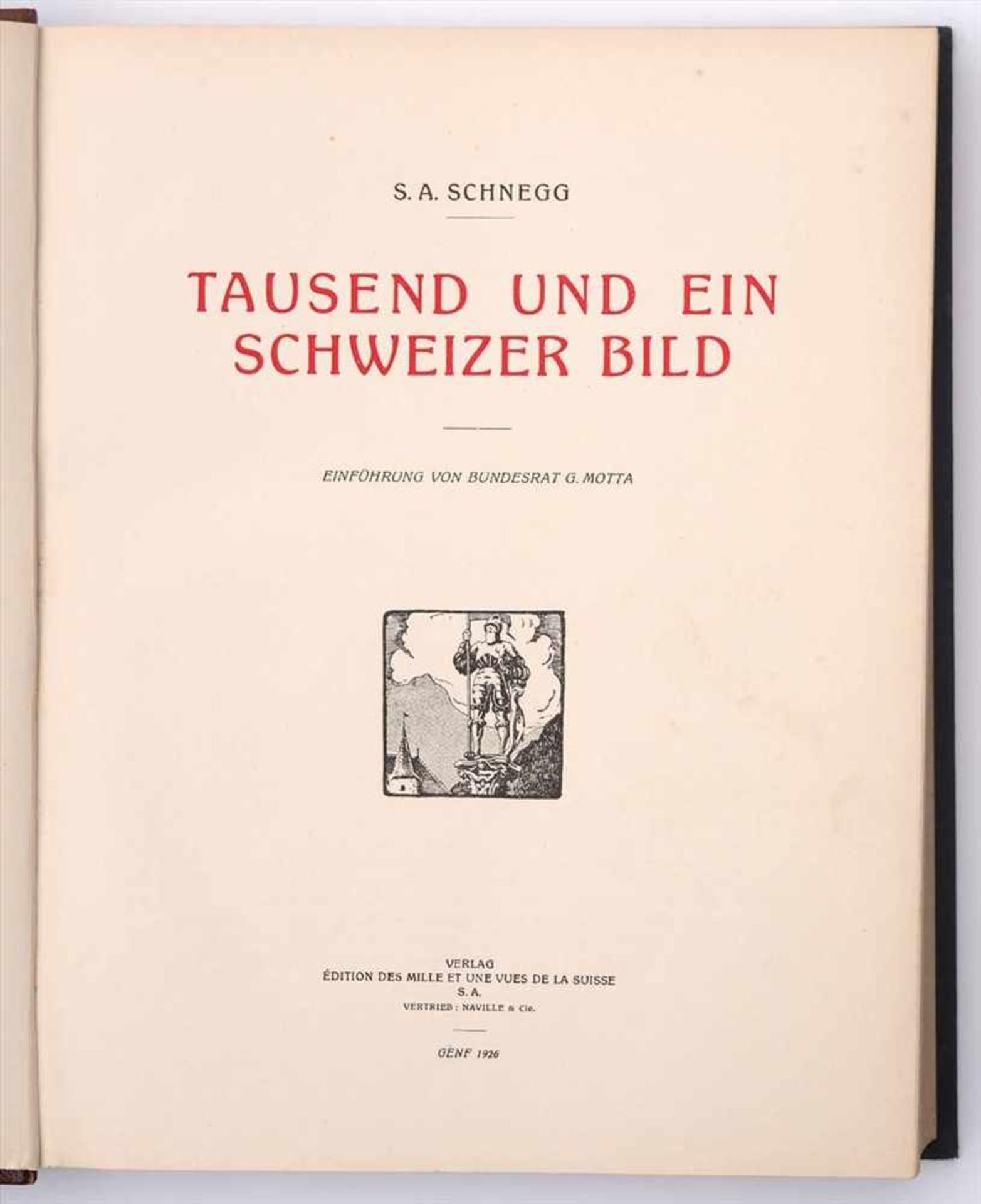 Vier div. Kunstbände"1001 Schweizer Bild", Genf 1926 (zwei Exemplare, Deutsch und Französisch); - Bild 7 aus 10