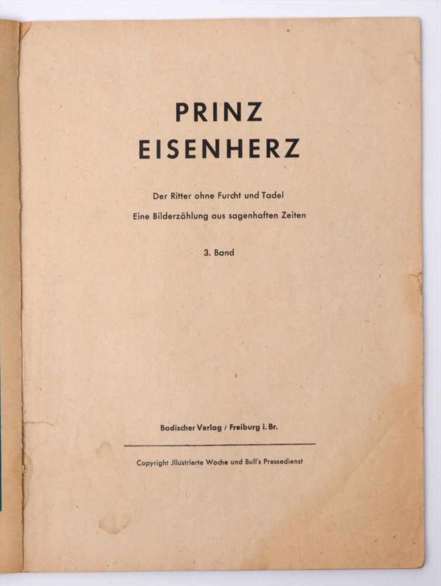 2 Bde. "Prinz Eisenherz"Band 3, 1953 und Band 4, 1954. Bespielt. - Image 2 of 4