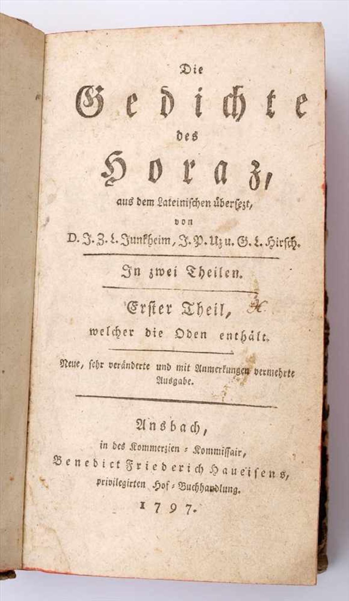 Gedichte des HorazÜbersetzt von Junkheim und Hirsch, verlegt bei Haueisen, Ansbach 1797. Rot