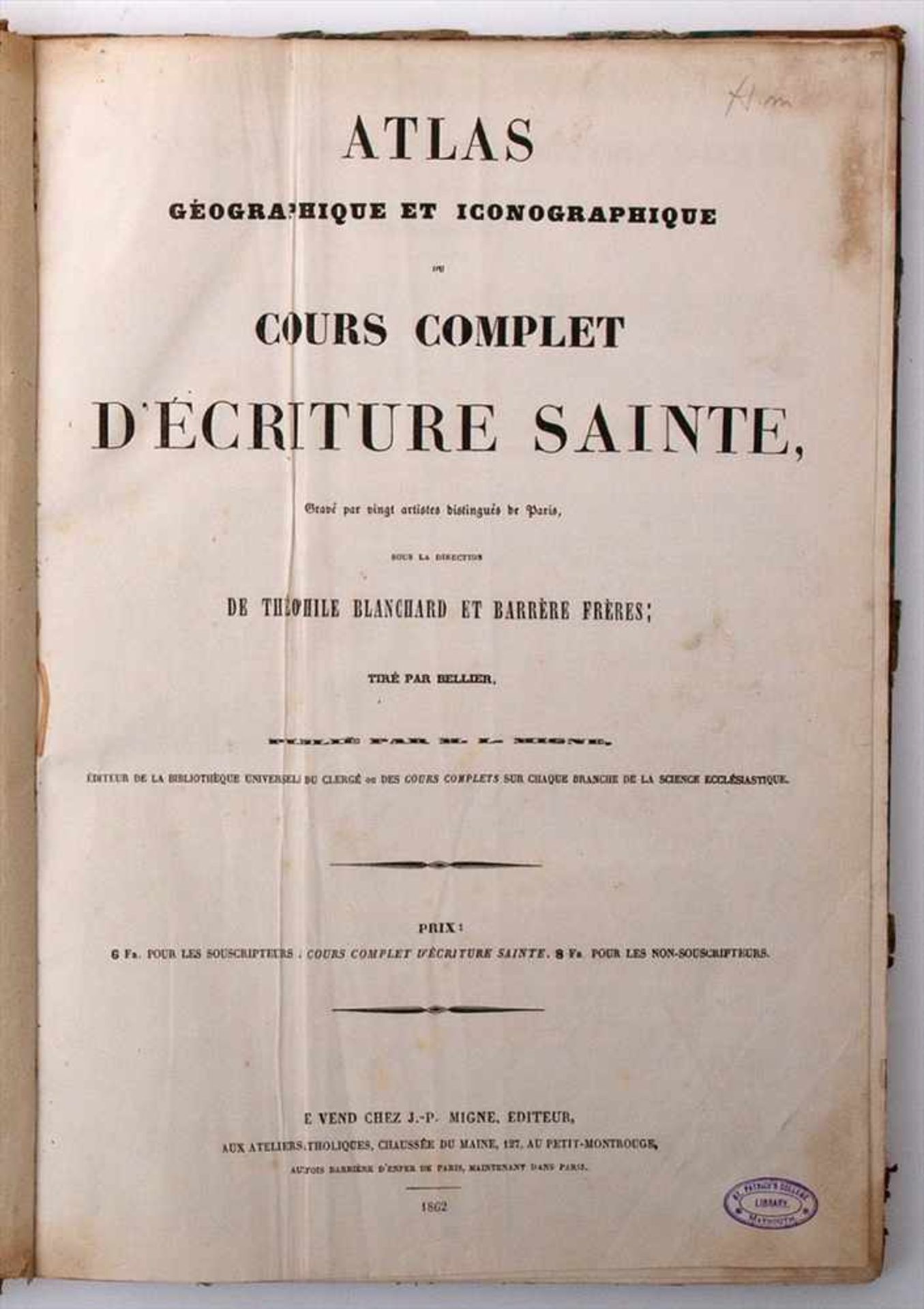 Lehrbuch, dat. 1862Bet."Atlas géographique et iconographique du cours complet d'écriture sainte".