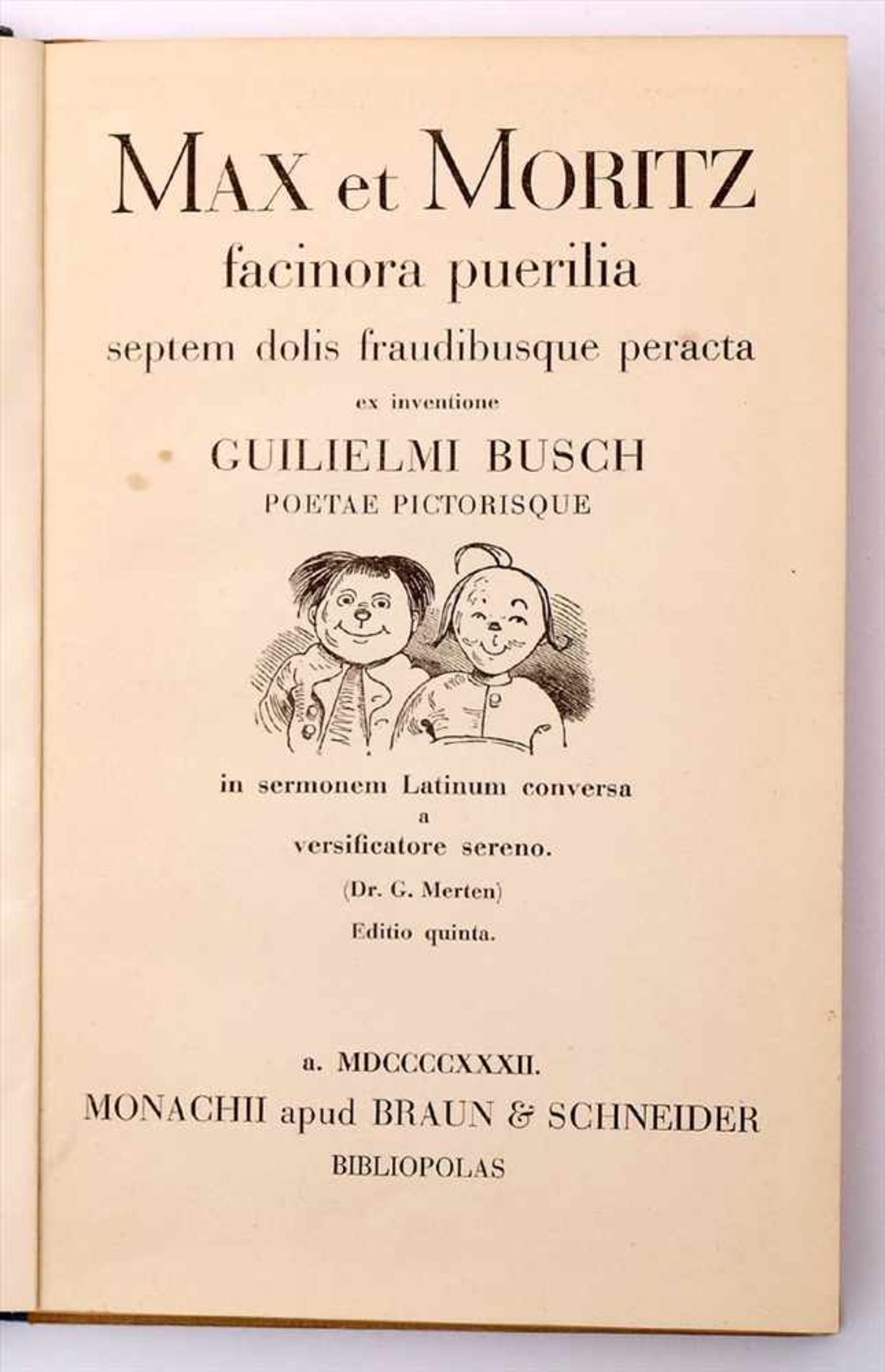 Busch, Wilhelm: Max und MoritzLateinische Ausgabe, Braun & Schneider, München 1932. - Bild 2 aus 3