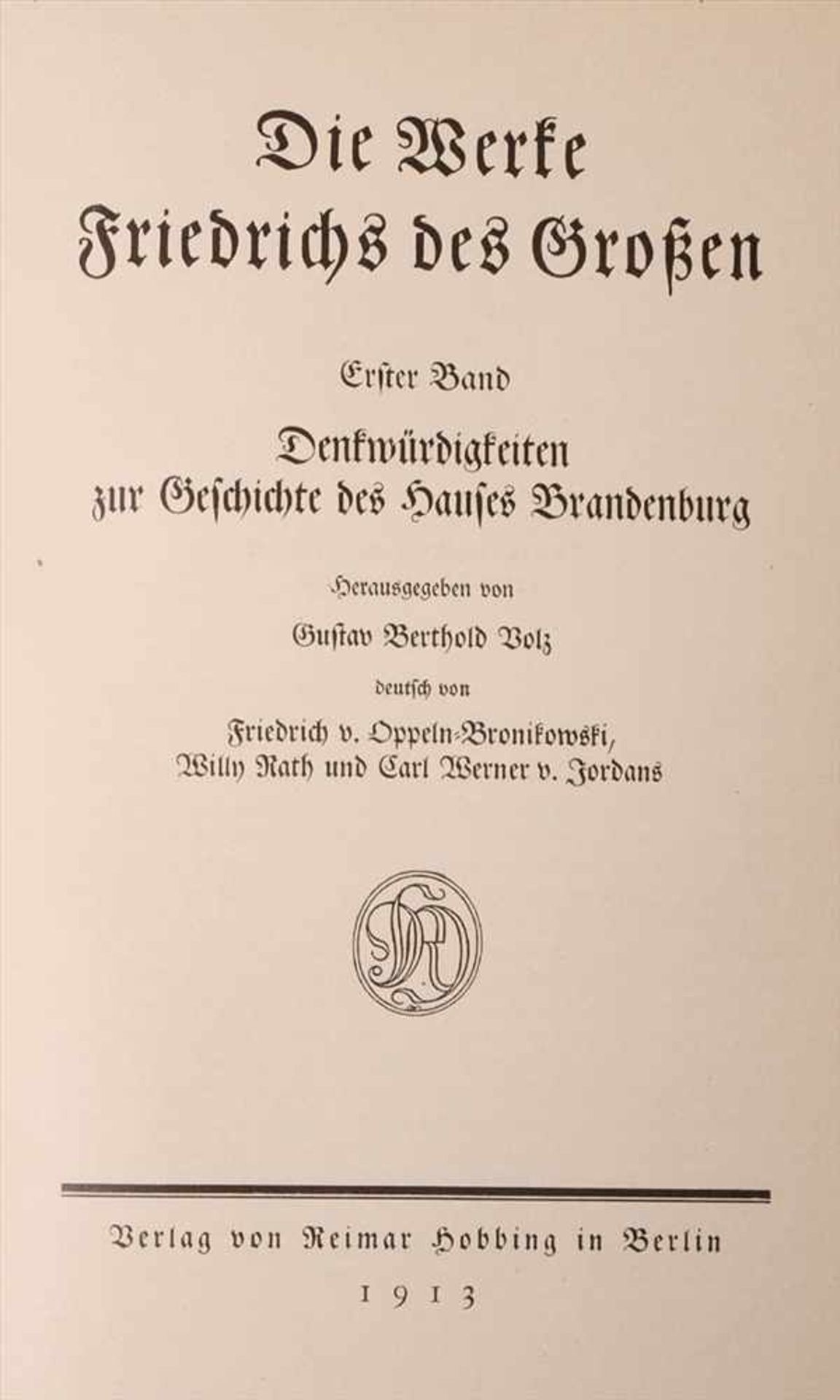 Volz, Gustav Berthold (Hrsg.): Die Werke Friedrichs des GroßenAcht Bde. (unkomplett), Hobbing, - Bild 3 aus 4