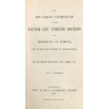 DARWIN (CHARLES) On the Various Contrivances by which British and Foreign Orchids are Fertilised ...
