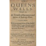 ROWZEE (LODOWICK) The Queens Wells. That is, a Treatise of the Nature and Vertues of Tunbridge Wa...