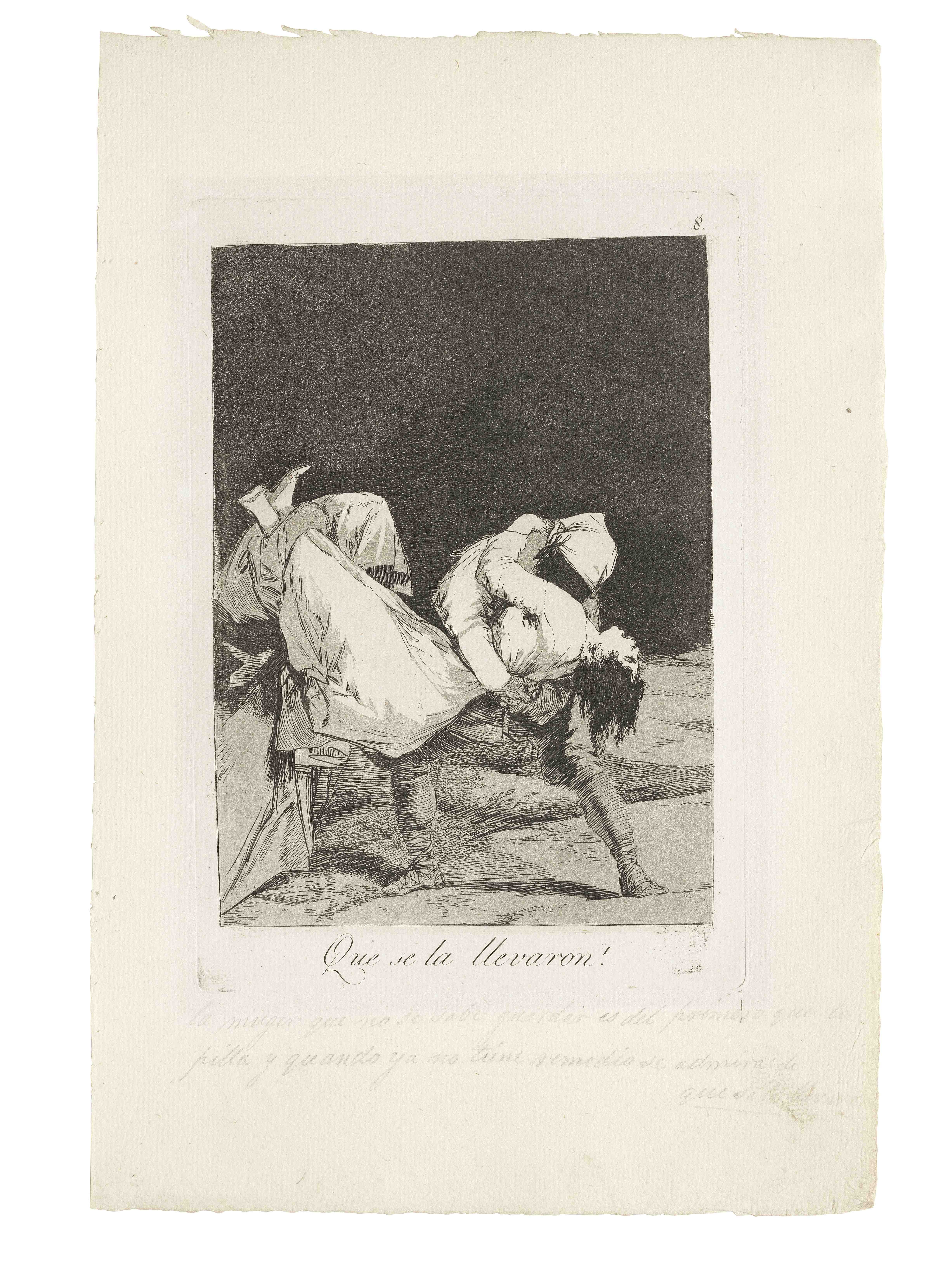 Francisco José de Goya y Lucientes (1746-1828) Que se la llevaron; El amor y la muerte, from Los ...