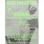 Nirvana: An autographed concert poster for 'Rock For Choice', The Palace, Hollywood, 25th October...