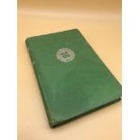 A Celtic football club book by Sir Robert Kelly dated 1971.