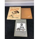 A lot of 3 collectors dogs books. An artists model by Cecil Aldin 1st edition, just dogs by K.F.